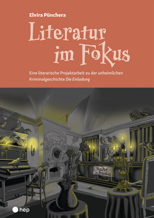 Buchcover Literatur im Fokus | Elvira Pünchera | EAN 9783035522020 | ISBN 3-0355-2202-2 | ISBN 978-3-0355-2202-0