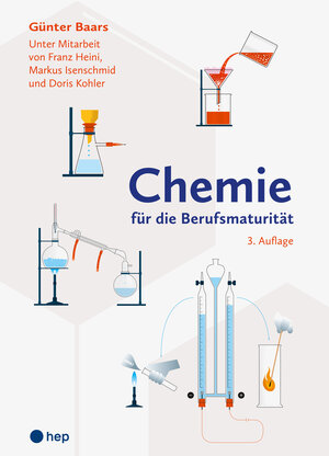 Buchcover Chemie für die Berufsmaturität (Print inkl. eLehrmittel, Neuauflage 2023) | Günter Baars | EAN 9783035522600 | ISBN 3-0355-2260-X | ISBN 978-3-0355-2260-0