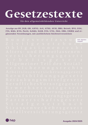 Buchcover Gesetzestexte 2024/2025 (Print inkl. digitaler Ausgabe, Neuauflage 2024) | hep Verlag | EAN 9783035525915 | ISBN 3-0355-2591-9 | ISBN 978-3-0355-2591-5