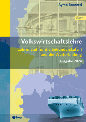 Buchcover Volkswirtschaftslehre (Print inkl. digitaler Ausgabe, Neuauflage 2024) | Aymo Brunetti | EAN 9783035526271 | ISBN 3-0355-2627-3 | ISBN 978-3-0355-2627-1