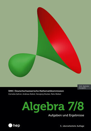 Buchcover Algebra 7/8 (Print inkl. E-Book Edubase, Neuauflage 2025) | Cornelia Gehrer | EAN 9783035528121 | ISBN 3-0355-2812-8 | ISBN 978-3-0355-2812-1