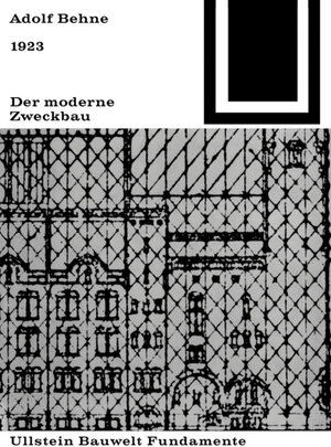 Buchcover Der moderne Zweckbau (1929) | Adolf Behne | EAN 9783035600582 | ISBN 3-0356-0058-9 | ISBN 978-3-0356-0058-2
