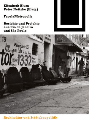 Buchcover FavelaMetropolis  | EAN 9783035602746 | ISBN 3-0356-0274-3 | ISBN 978-3-0356-0274-6