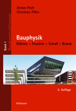 Buchcover Bauphysik | Anton Pech | EAN 9783035605730 | ISBN 3-0356-0573-4 | ISBN 978-3-0356-0573-0