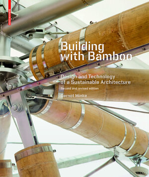 Buchcover Building with Bamboo | Gernot Minke | EAN 9783035608663 | ISBN 3-0356-0866-0 | ISBN 978-3-0356-0866-3