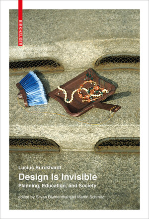 Buchcover Design Is Invisible | Lucius Burckhardt | EAN 9783035610505 | ISBN 3-0356-1050-9 | ISBN 978-3-0356-1050-5