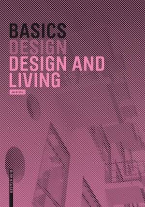 Buchcover Basics Design and Living | Jan Krebs | EAN 9783035611533 | ISBN 3-0356-1153-X | ISBN 978-3-0356-1153-3