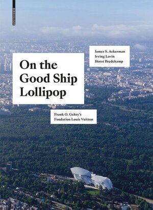 Buchcover On the Good Ship Lollipop | Horst Bredekamp | EAN 9783035617580 | ISBN 3-0356-1758-9 | ISBN 978-3-0356-1758-0