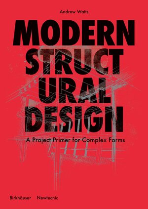 Buchcover Modern Structural Design | Andrew Watts | EAN 9783035621464 | ISBN 3-0356-2146-2 | ISBN 978-3-0356-2146-4