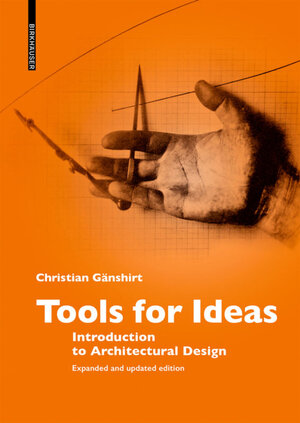 Buchcover Tools for Ideas | Christian Gänshirt | EAN 9783035621747 | ISBN 3-0356-2174-8 | ISBN 978-3-0356-2174-7