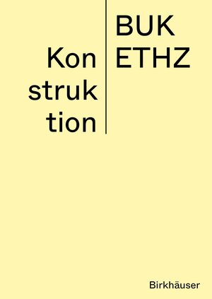 Buchcover Konstruktion | Daniel Mettler | EAN 9783035622300 | ISBN 3-0356-2230-2 | ISBN 978-3-0356-2230-0