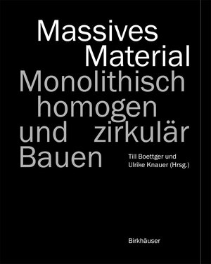 Buchcover Massives Material | EAN 9783035626087 | ISBN 3-0356-2608-1 | ISBN 978-3-0356-2608-7
