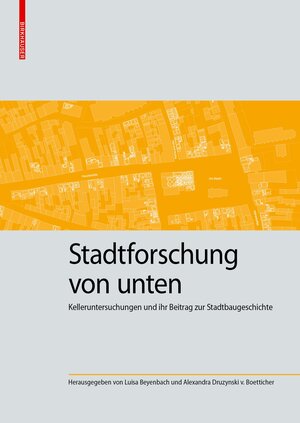 Buchcover Stadtforschung von unten  | EAN 9783035626780 | ISBN 3-0356-2678-2 | ISBN 978-3-0356-2678-0