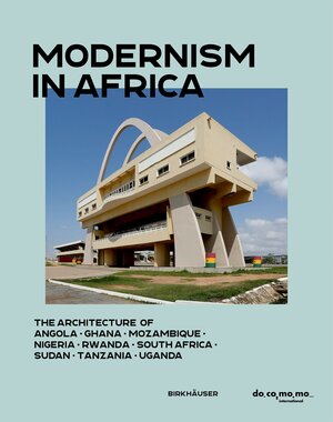 Buchcover Modernism in Africa  | EAN 9783035628333 | ISBN 3-0356-2833-5 | ISBN 978-3-0356-2833-3