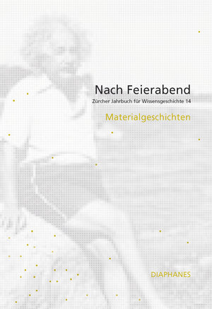 Buchcover Nach Feierabend 2018  | EAN 9783035801309 | ISBN 3-0358-0130-4 | ISBN 978-3-0358-0130-9