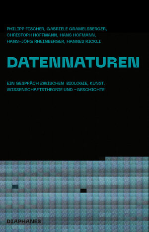 Buchcover Datennaturen | Christoph Hoffmann | EAN 9783035802252 | ISBN 3-0358-0225-4 | ISBN 978-3-0358-0225-2