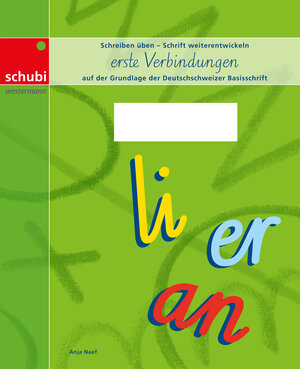 Buchcover Schreiblehrgang Deutschschweizer Basisschrift - erste Verbindungen | Anja Naef | EAN 9783035902105 | ISBN 3-0359-0210-0 | ISBN 978-3-0359-0210-5