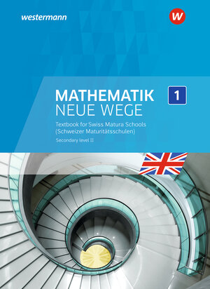 Buchcover Mathematik Neue Wege SII Englischsprachige Ausgabe für die Schweiz (Immersion)  | EAN 9783035914276 | ISBN 3-0359-1427-3 | ISBN 978-3-0359-1427-6