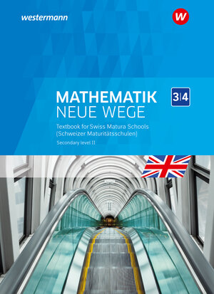 Buchcover Mathematik Neue Wege SII Englischsprachige Ausgabe für die Schweiz (Immersion)  | EAN 9783035914399 | ISBN 3-0359-1439-7 | ISBN 978-3-0359-1439-9
