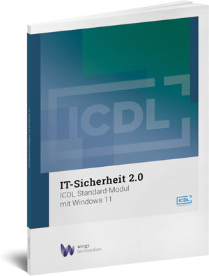 Buchcover ICDL IT-Sicherheit 2.0 mit Windwos 11  | EAN 9783036305936 | ISBN 3-0363-0593-9 | ISBN 978-3-0363-0593-6