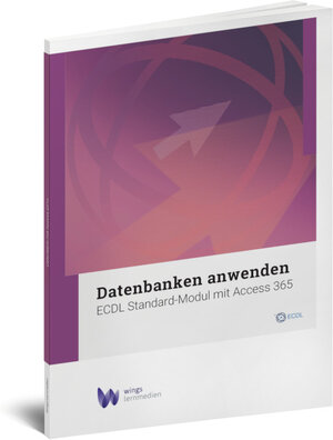 Buchcover ECDL Datenbanken anwenden | Hans-Rudolf Wenger | EAN 9783036307671 | ISBN 3-0363-0767-2 | ISBN 978-3-0363-0767-1