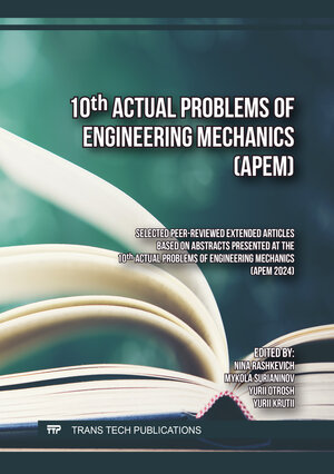 Buchcover 10th Actual Problems of Engineering Mechanics (APEM)  | EAN 9783036405247 | ISBN 3-0364-0524-0 | ISBN 978-3-0364-0524-7