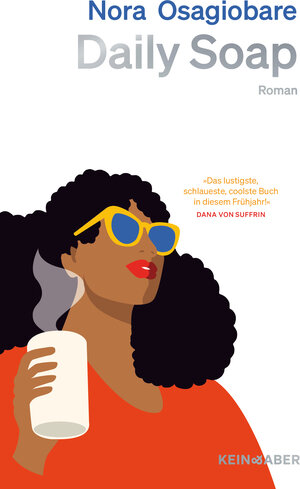 Buchcover Daily Soap | Nora Osagiobare | EAN 9783036950624 | ISBN 3-0369-5062-1 | ISBN 978-3-0369-5062-4