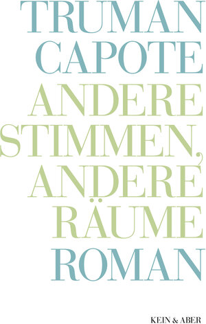 Buchcover Andere Stimmen, andere Räume | Truman Capote | EAN 9783036951584 | ISBN 3-0369-5158-X | ISBN 978-3-0369-5158-4