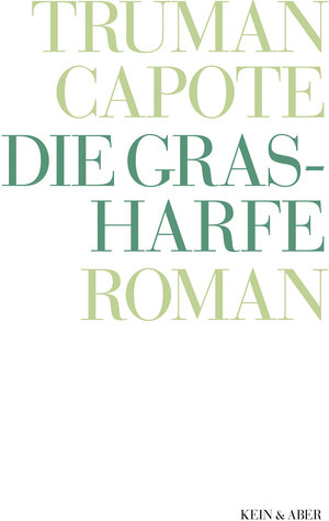 Buchcover Die Grasharfe | Truman Capote | EAN 9783036951607 | ISBN 3-0369-5160-1 | ISBN 978-3-0369-5160-7