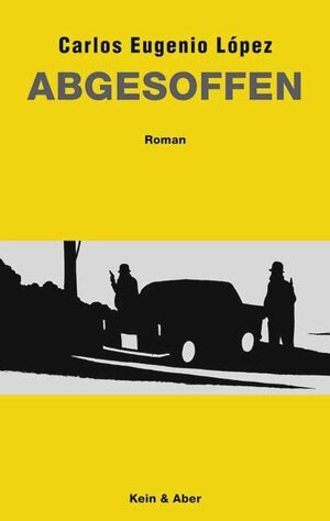 Buchcover Abgesoffen | Carlos Eugenio Lopez | EAN 9783036951683 | ISBN 3-0369-5168-7 | ISBN 978-3-0369-5168-3