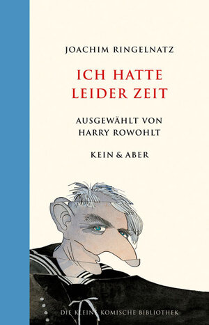 Buchcover Ich hatte leider Zeit | Joachim Ringelnatz | EAN 9783036952659 | ISBN 3-0369-5265-9 | ISBN 978-3-0369-5265-9
