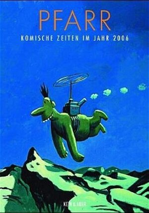 Buchcover Komische Bilder im Jahr 2006 | Bernd Pfarr | EAN 9783036953045 | ISBN 3-0369-5304-3 | ISBN 978-3-0369-5304-5