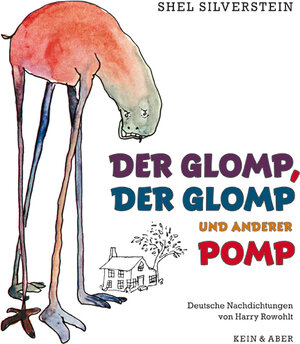 Buchcover Der Glomp, der Glomp und anderer Pomp | Shel Silverstein | EAN 9783036955339 | ISBN 3-0369-5533-X | ISBN 978-3-0369-5533-9