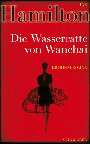 Buchcover Die Wasserratte von Wanchai | Ian Hamilton | EAN 9783036956053 | ISBN 3-0369-5605-0 | ISBN 978-3-0369-5605-3