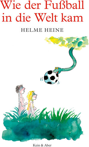 Buchcover Wie der Fussball in die Welt kam | Helme Heine | EAN 9783036956282 | ISBN 3-0369-5628-X | ISBN 978-3-0369-5628-2