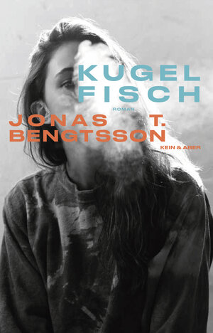 Buchcover Kugelfisch | Jonas T. Bengtsson | EAN 9783036957647 | ISBN 3-0369-5764-2 | ISBN 978-3-0369-5764-7