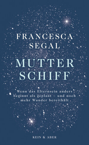 Buchcover Mutter Schiff | Francesca Segal | EAN 9783036958132 | ISBN 3-0369-5813-4 | ISBN 978-3-0369-5813-2