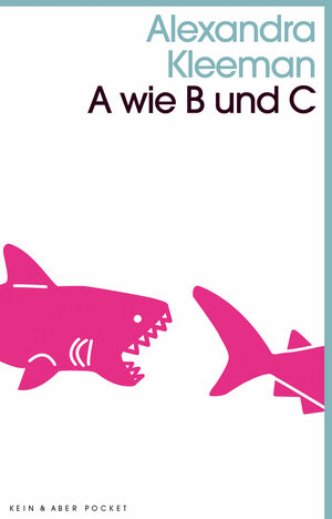 Buchcover A wie B und C | Alexandra Kleeman | EAN 9783036959641 | ISBN 3-0369-5964-5 | ISBN 978-3-0369-5964-1