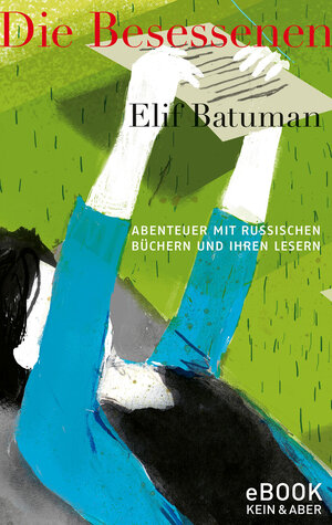 Buchcover Die Besessenen | Elif Batuman | EAN 9783036991184 | ISBN 3-0369-9118-2 | ISBN 978-3-0369-9118-4