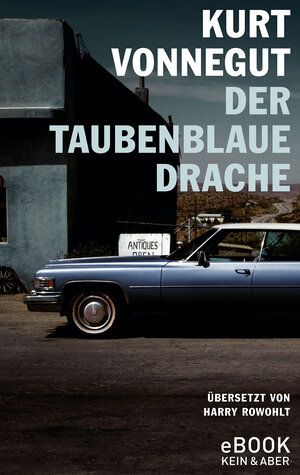 Buchcover Der taubenblaue Drache | Kurt Vonnegut | EAN 9783036991696 | ISBN 3-0369-9169-7 | ISBN 978-3-0369-9169-6