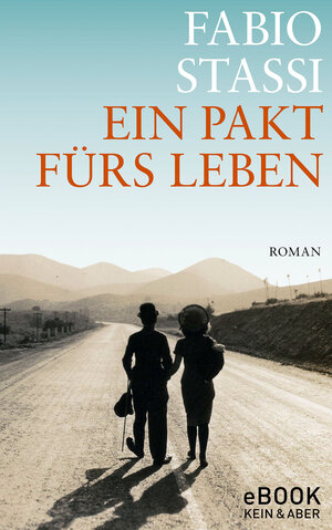 Buchcover Ein Pakt fürs Leben | Fabio Stassi | EAN 9783036992433 | ISBN 3-0369-9243-X | ISBN 978-3-0369-9243-3