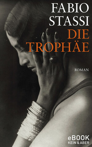 Buchcover Die Trophäe | Fabio Stassi | EAN 9783036992549 | ISBN 3-0369-9254-5 | ISBN 978-3-0369-9254-9