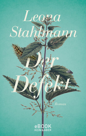 Buchcover Der Defekt | Leona Stahlmann | EAN 9783036994376 | ISBN 3-0369-9437-8 | ISBN 978-3-0369-9437-6