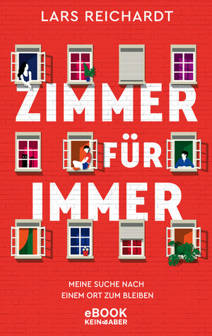 Buchcover Zimmer für immer | Lars Reichardt | EAN 9783036996288 | ISBN 3-0369-9628-1 | ISBN 978-3-0369-9628-8