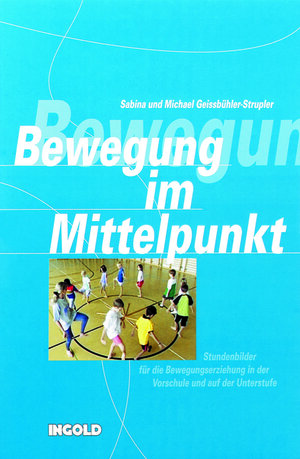 Buchcover Bewegung im Mittelpunkt - Mappe 1 | Sabina Geissbühler-Strupler | EAN 9783037000007 | ISBN 3-03700-000-7 | ISBN 978-3-03700-000-7