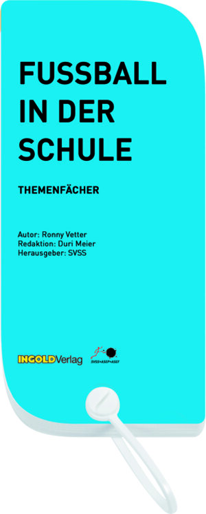 Buchcover Fussball in der Schule - Themenfächer | Ronald Vetter | EAN 9783037001196 | ISBN 3-03700-119-4 | ISBN 978-3-03700-119-6
