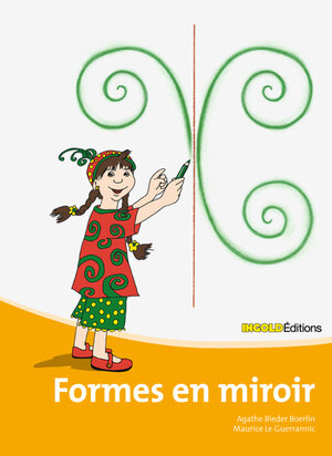 Buchcover Formes en miroir | Agathe Bieder Boerlin | EAN 9783037001738 | ISBN 3-03700-173-9 | ISBN 978-3-03700-173-8