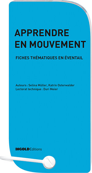 Buchcover Apprendre en mouvement | Selina Müller | EAN 9783037003909 | ISBN 3-03700-390-1 | ISBN 978-3-03700-390-9