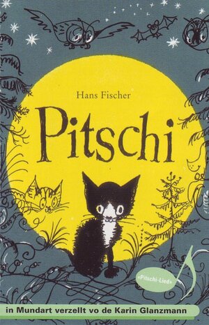 Buchcover Pitschi | Hans Fischer | EAN 9783037010471 | ISBN 3-03701-047-9 | ISBN 978-3-03701-047-1