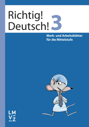 Buchcover Richtig! Deutsch! 3 / Arbeitsheft | Andreas Winkelmann | EAN 9783037133828 | ISBN 3-03713-382-1 | ISBN 978-3-03713-382-8